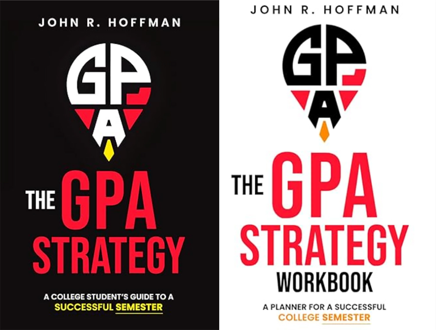 The covers for Dr. Hoffman's two books in "The GPA Strategy" series, book one on the left and book two on the right.