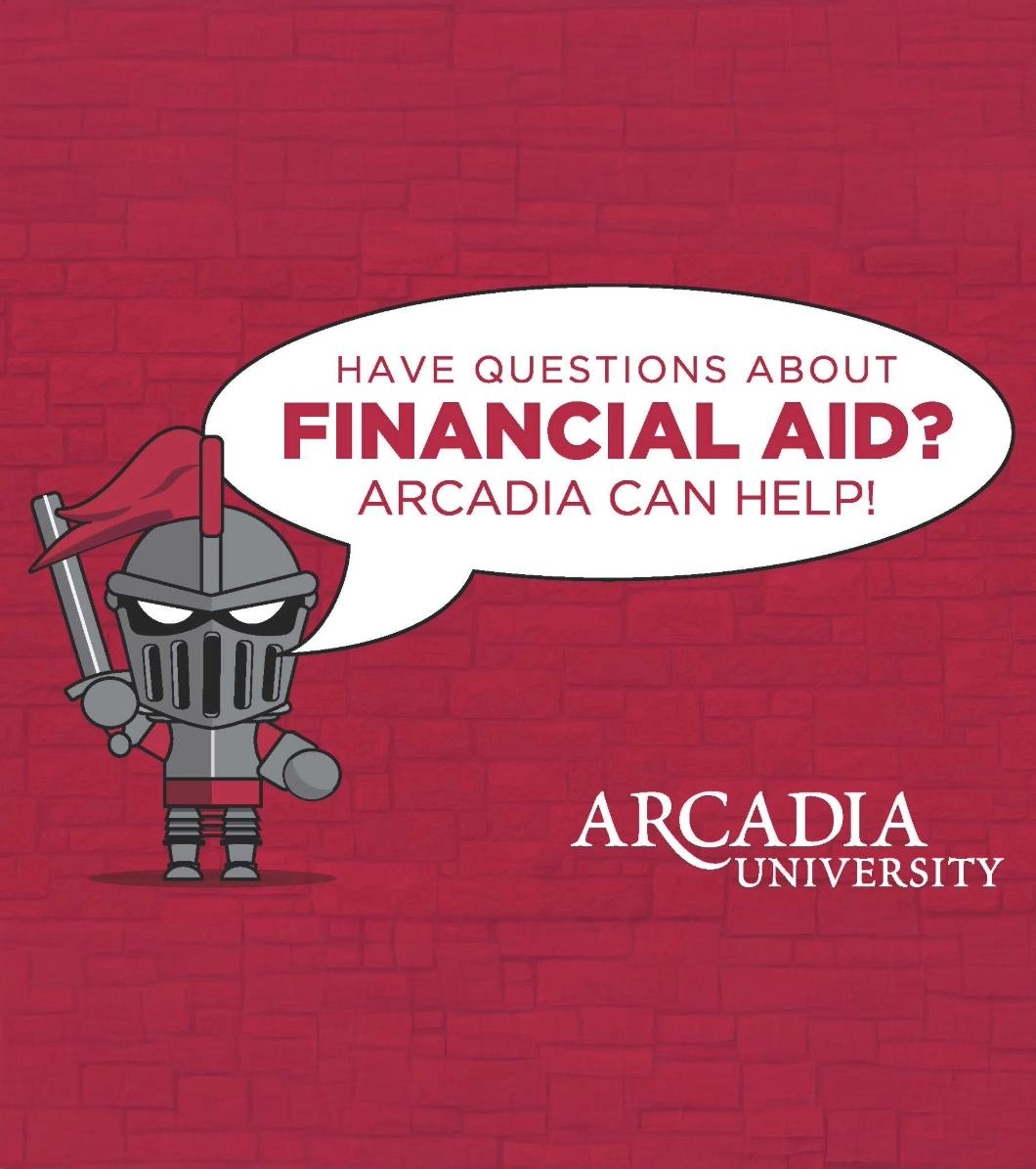 An illustration of Archie saying, "Have questions about Financial Aid? Arcadia can help!".