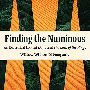 A book for Finding the Numinous by Willow Wilson DiPasquale