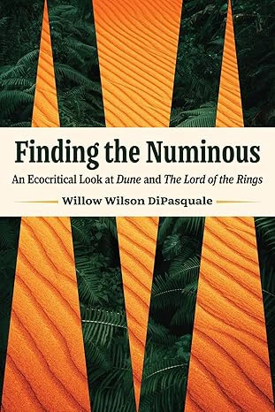 Finding the Numinous by Willow DiPasquale