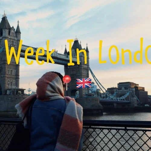 Jamai Vann ’26 looking at the London Bridge with the text "A Week in London" above her.